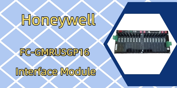 Honeywell FC-GMRUSGP16: Enhancing Communication in Industrial Automation