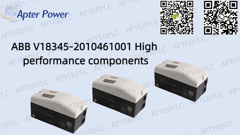 ABB V18345-2010461001 High performance components