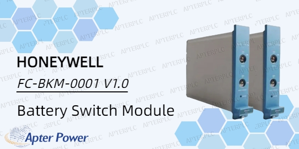 Honeywell FC-BKM-0001 V1.0 Battery Switch Module: Revolutionizing Power Management for Critical Systems